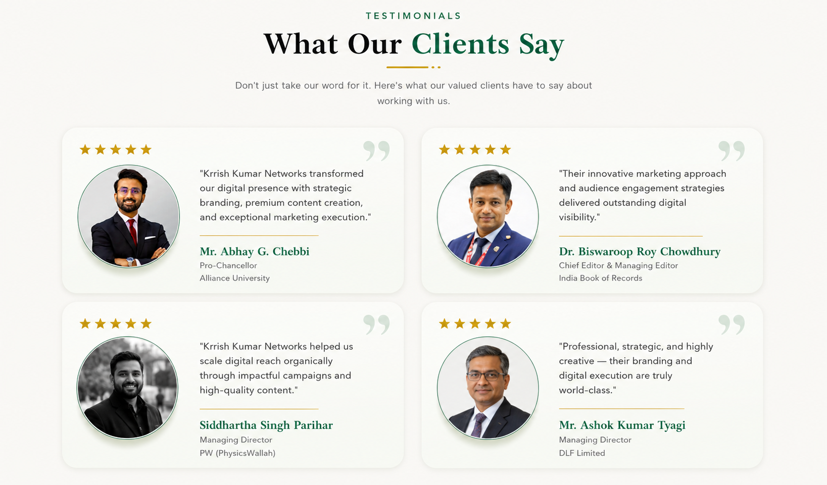 What Our Clients Say - Testimonials from Mr. Abhay G. Chebbi, Dr. Biswaroop Roy Chowdhury, Siddhartha Singh Parihar, and Mr. Ashok Kumar Tyagi